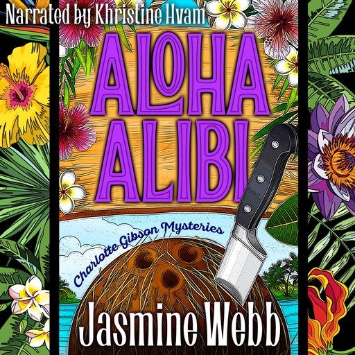 Aloha Alibi, Jasmine Webb