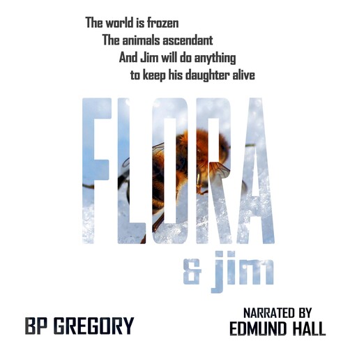 Flora & Jim, BP Gregory