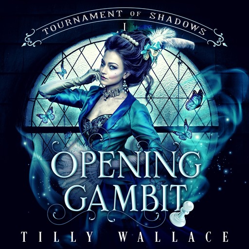 Opening Gambit, Tilly Wallace