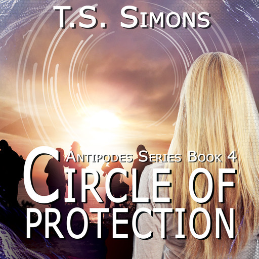 Circle of Protection, T.S. Simons