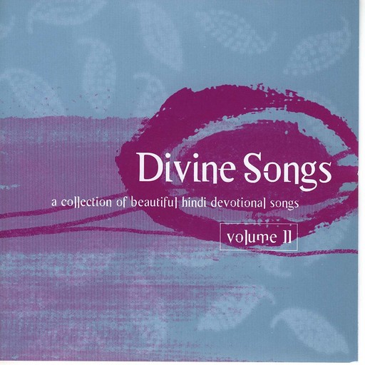 Divine Songs (Khush Naseeb), Volume 2, Brahma Kumaris World Spiritual University