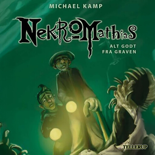 Nekromathias #2: Alt godt fra graven, Michael Kamp