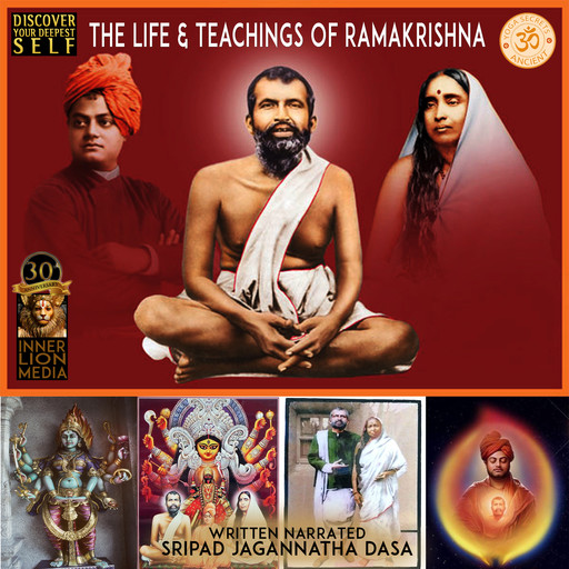 The Life & Teachings Of Ramakrishna, Sripad Jagannatha Dasa
