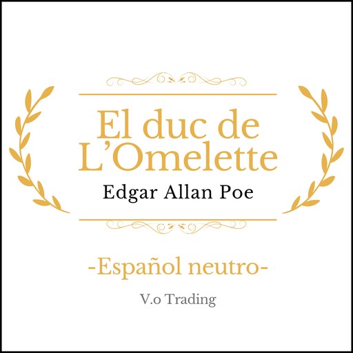 El duc de L'Omelette, Edgar Allan Poe