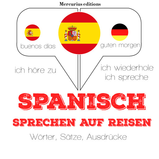 Spanisch sprechen auf Reisen, J.M. Gardner