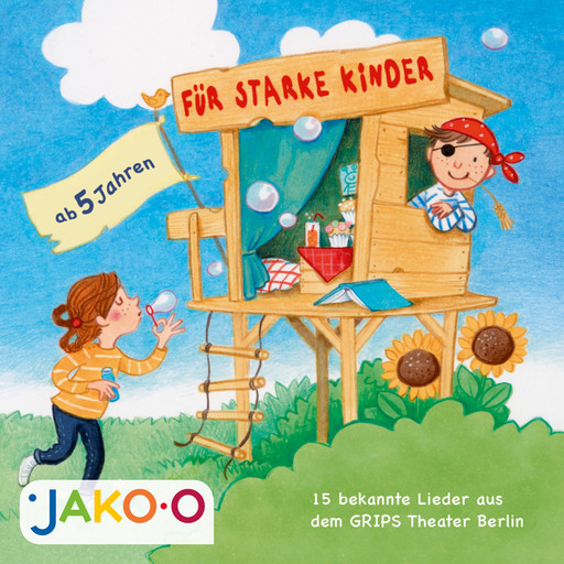 Für starke Kinder - 15 bekannte Lieder aus dem Grips Theater Berlin, JAKO-O, Volker Ludwig