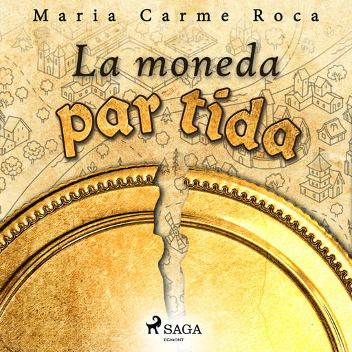 La moneda partida, Maria Carme Roca