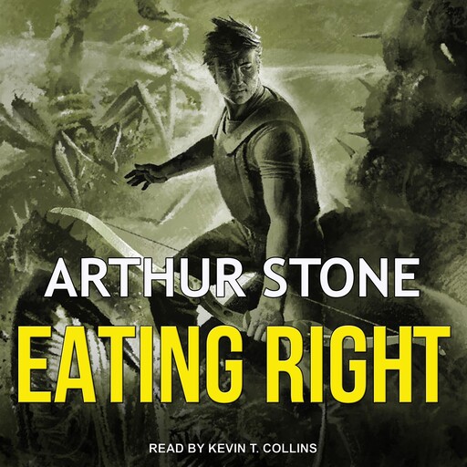Eating Right, Arthur Stone