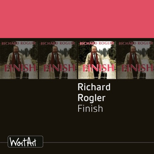 Richard Rogler, Finish, Richard Rogler