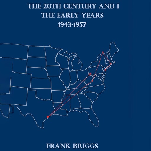 The 20th Century And I, Frank Briggs