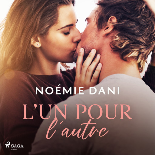 L’un pour l’autre, Noémie Dani