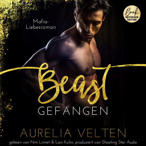BEAST: Gefangen (Mafia-Liebesroman) - Fairytale Gone Dark, Band 1 (ungekürzt), Aurelia Velten
