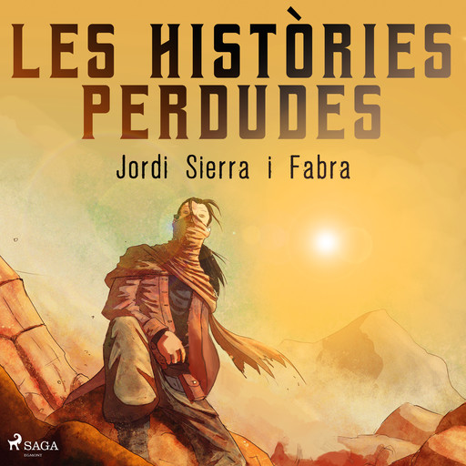 Les històries perdudes, Jordi Sierra i Fabra