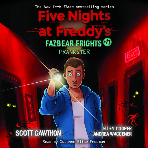 Prankster: An AFK Book (Five Nights at Freddy’s: Fazbear Frights #11), Scott Cawthon