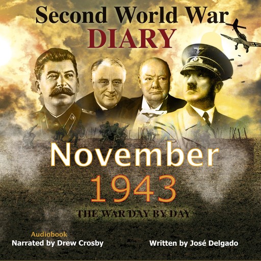 Second World War Diary: November 1943, José Delgado