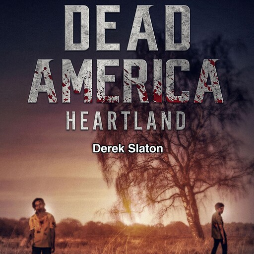 Dead America: Heartland, Derek Slaton