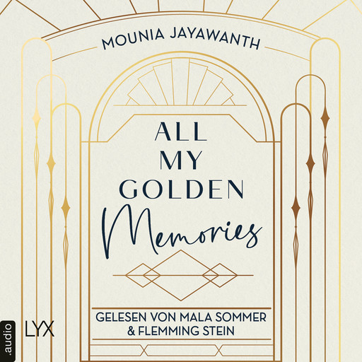 All My Golden Memories - Van Day-Reihe, Teil 1 (Ungekürzt), Mounia Jayawanth