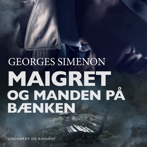 Maigret og manden på bænken, Georges Simenon