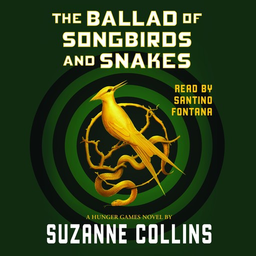 The Ballad of Songbirds and Snakes, Suzanne Collins