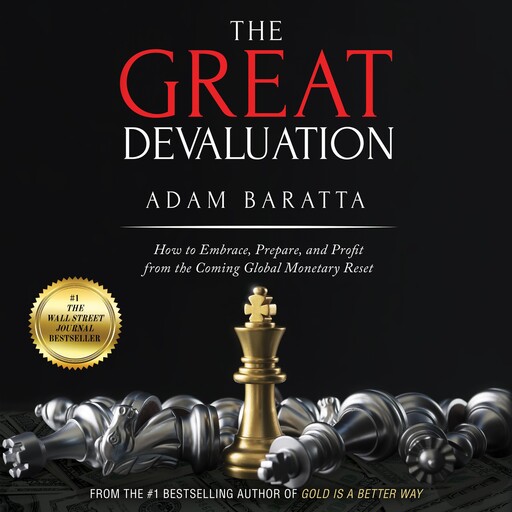 The Great Devaluation, Adam Baratta