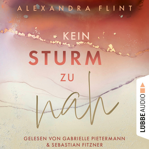 Kein Sturm zu nah - Tales of Sylt, Teil 2 (Ungekürzt), Alexandra Flint