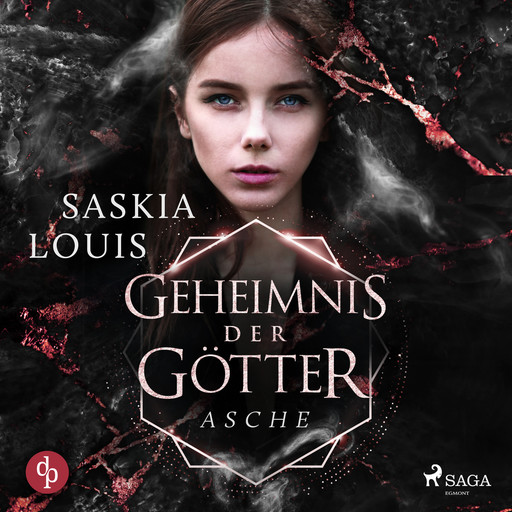 Geheimnis der Götter - Asche, Saskia Louis