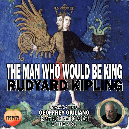 The Man Who Would Be King, Joseph Rudyard Kipling