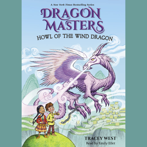 Howl of the Wind Dragon (Dragon Masters #20), Tracey West