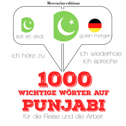 1000 wichtige Wörter auf Punjabi für die Reise und die Arbeit, JM Gardner
