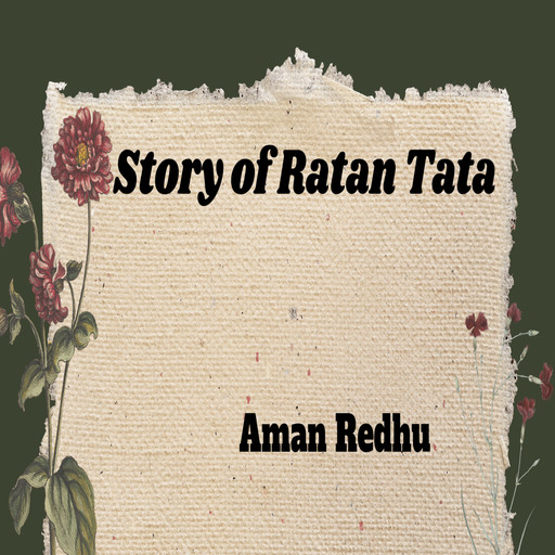 Story of Ratan Tata, Aman Redhu