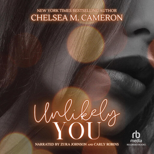 Unlikely You, Chelsea M.Cameron