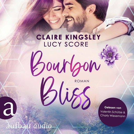 Bourbon Bliss - Bootleg Springs, Band 4 (Ungekürzt), Lucy Score, Claire Kingsley