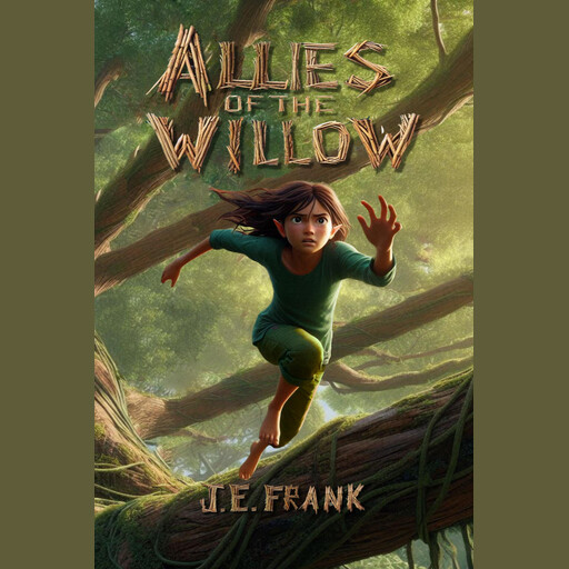 Allies of the Willow, J.E. Frank