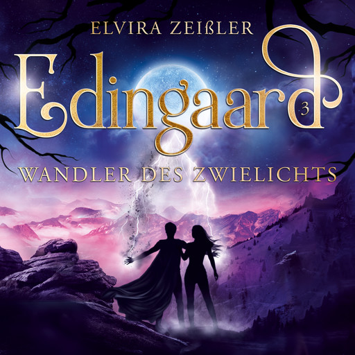 Wandler des Zwielichts - Edingaard - Schattenträger Saga, Band 3 (Ungekürzt), Elvira Zeißler