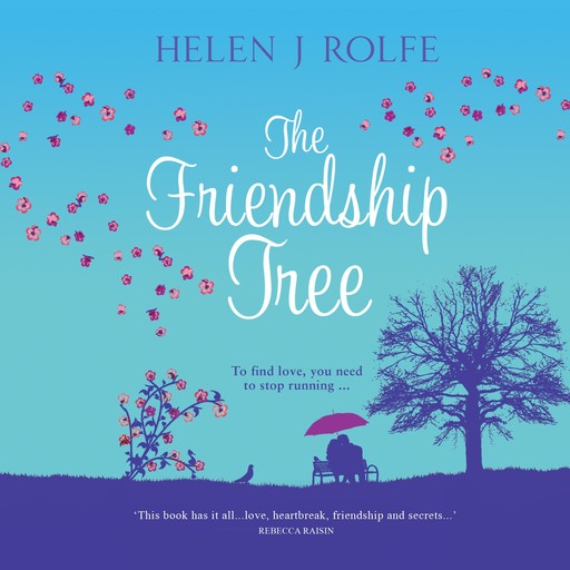 The Friendship Tree, Helen J. Rolfe