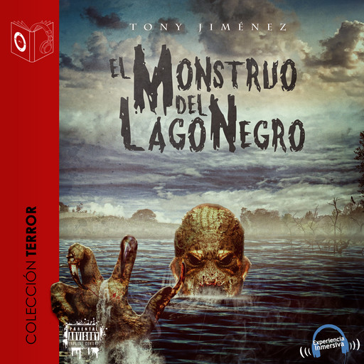 Monstruo del lago negro - Dramatizado, Tony Jiménez