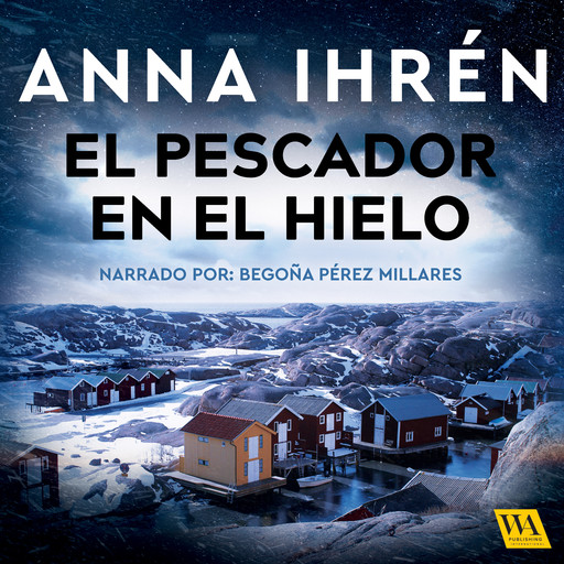 El pescador en el hielo, Anna Ihrén