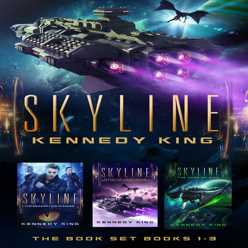 The SkyLine Series Book Set Books 1 - 3 : A Science Fantasy Adventure Series, Kennedy King