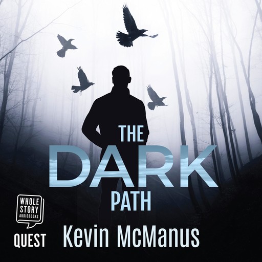 The Dark Path, Kevin McManus