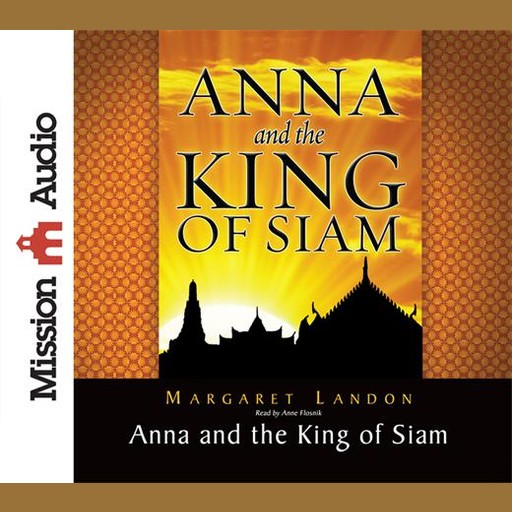 Anna and the King of Siam, Margaret Landon