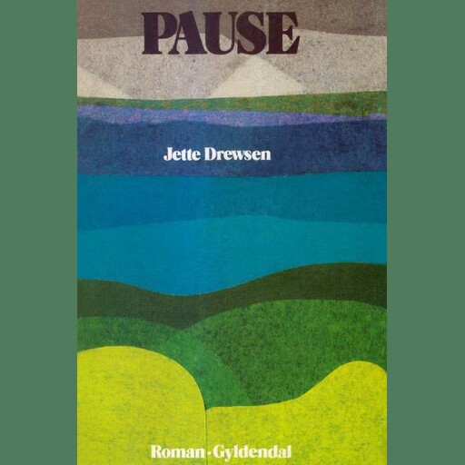 Pause, Jette Drewsen