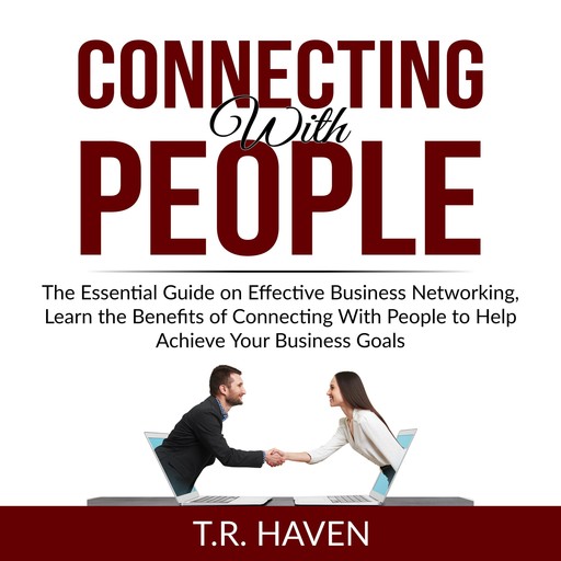 Connecting With People, T.R. Haven