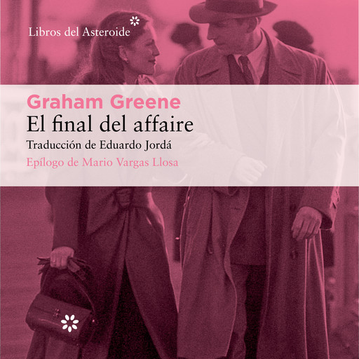 El final del affaire, Graham Greene