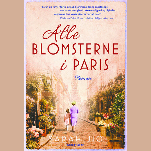 Alle blomsterne i Paris, Sarah Jio