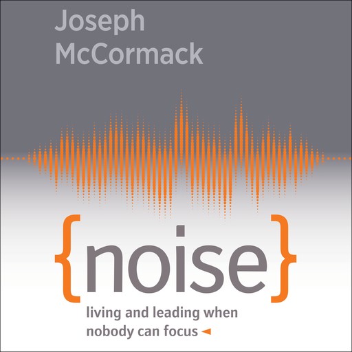 Noise, Joseph McCormack