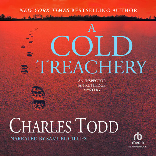 A Cold Treachery, Charles Todd