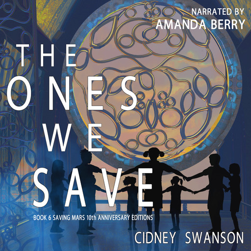 The Ones We Save, Cidney Swanson
