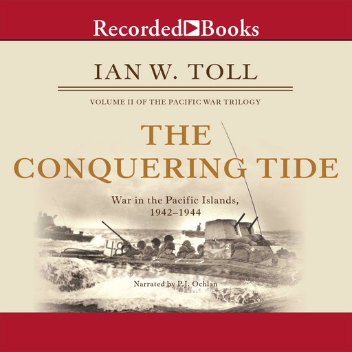 The Conquering Tide, Ian Toll