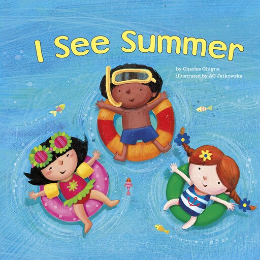 I See Summer, Charles Ghigna