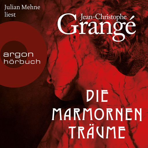 Die marmornen Träume (Ungekürzte Lesung), Jean-Christophe Grangé